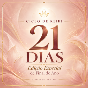 Ciclo de Reiki – Edição Especial de Final de Ano